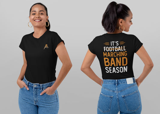 T-Shirt “It’s Marching Band Season”
